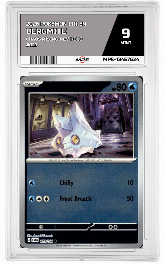 2026 POKEMON CRI EN CHAOS RISING-REV HOLO #023 BERGMITE MPE 9 MINT — graded card auctioned from the MPE vault