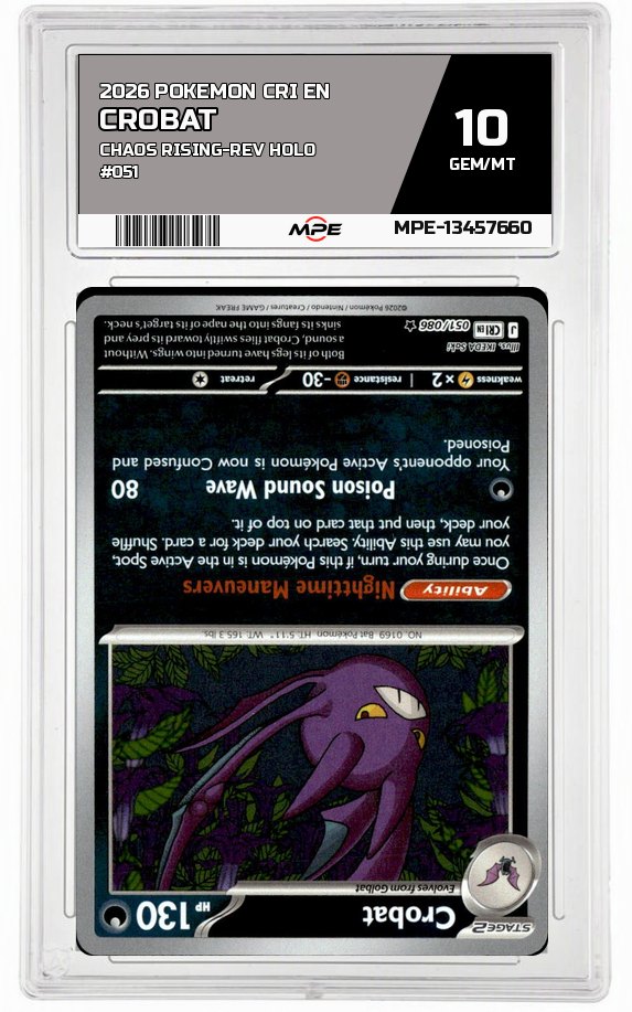 2026 POKEMON CRI EN CHAOS RISING-REV HOLO #051 CROBAT MPE 10 GEM/MT — graded card auctioned from the MPE vault