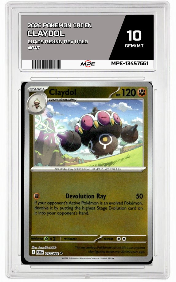 2026 POKEMON CRI EN CHAOS RISING-REV HOLO #047 CLAYDOL MPE 10 GEM/MT — graded card auctioned from the MPE vault