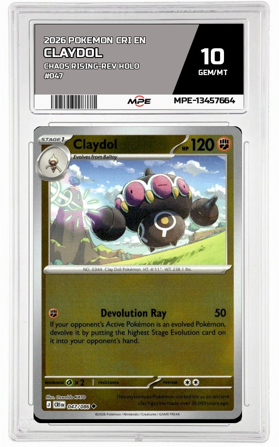 2026 POKEMON CRI EN CHAOS RISING-REV HOLO #047 Claydol MPE 10 GEM/MT — graded card auctioned from the MPE vault