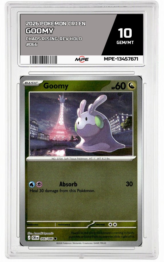 2026 POKEMON CRI EN CHAOS RISING-REV HOLO #066 Goomy MPE 10 GEM/MT — graded card auctioned from the MPE vault