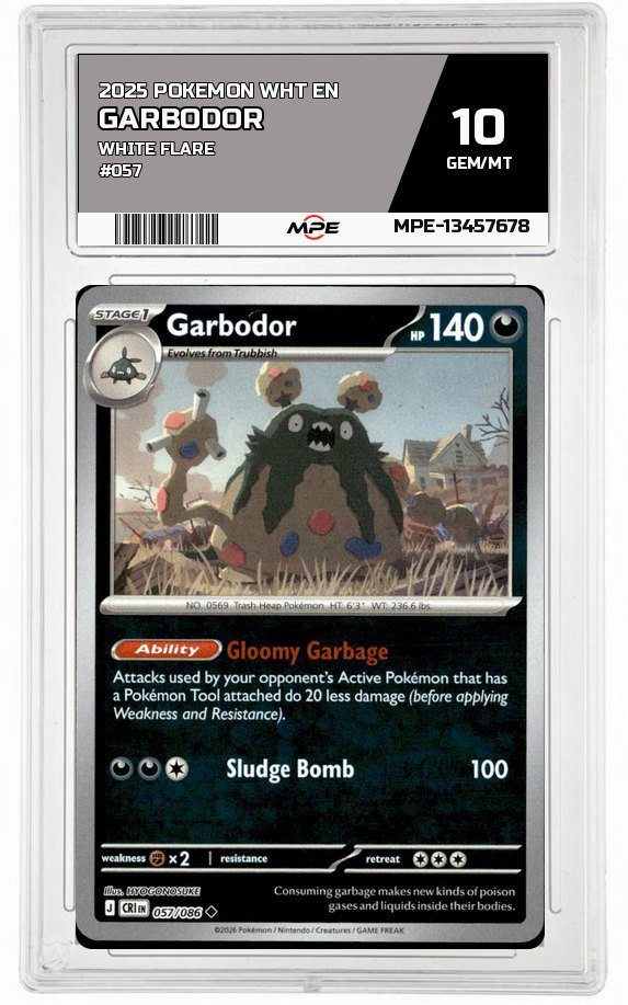 2025 POKEMON WHT EN WHITE FLARE #057 GARBODOR MPE 10 GEM/MT — graded card auctioned from the MPE vault