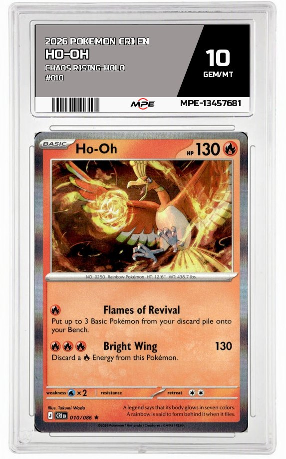 2026 POKEMON CRI EN CHAOS RISING-HOLO #010 Ho-Oh MPE 10 GEM/MT — graded card auctioned from the MPE vault