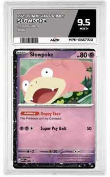 2025 BLACK STAR PROMOS COSMOS HOLO #086 SLOWPOKE MPE 9.5 MINT+ — graded card up for auction