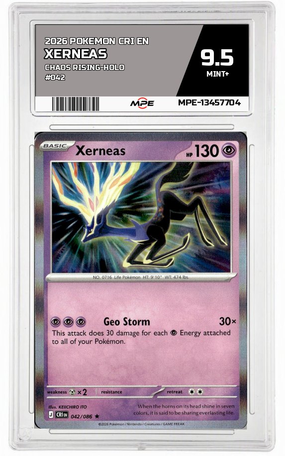 2026 POKEMON CRI EN CHAOS RISING-HOLO #042 Xerneas MPE 9.5 MINT+ — graded card auctioned from the MPE vault