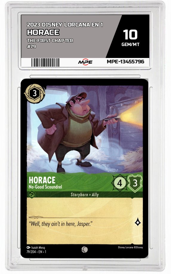 2023 DISNEY LORCANA EN 1 The First Chapter #79 HORACE MPE 10 GEM/MT — graded card auctioned from the MPE vault