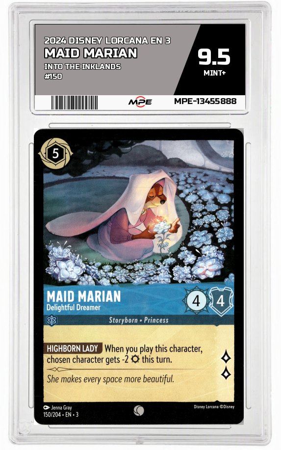 2024 DISNEY LORCANA EN 3 Into the Inklands #150 MAID MARIAN MPE 9.5 MINT+ — graded card auctioned from the MPE vault