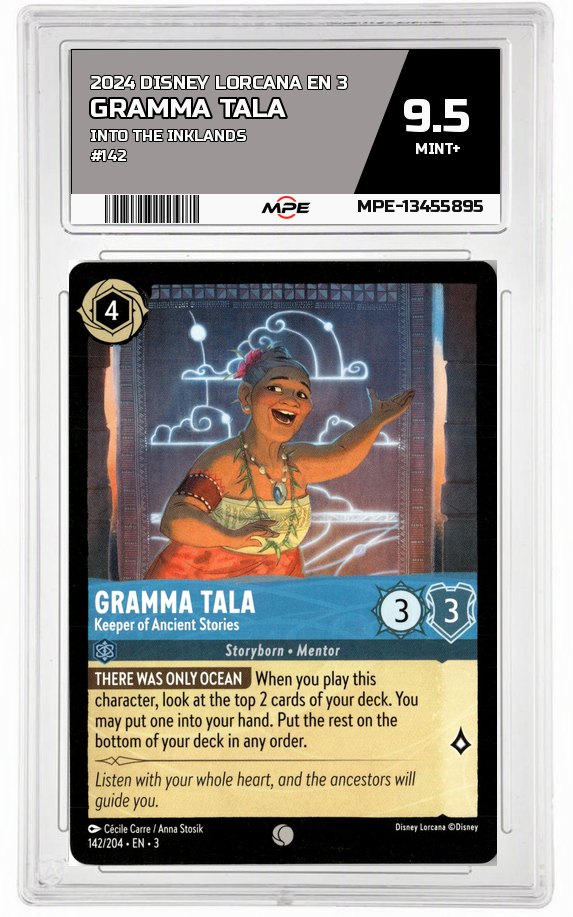 2024 DISNEY LORCANA EN 3 Into the Inklands #142 GRAMMA TALA MPE 9.5 MINT+ — graded card auctioned from the MPE vault