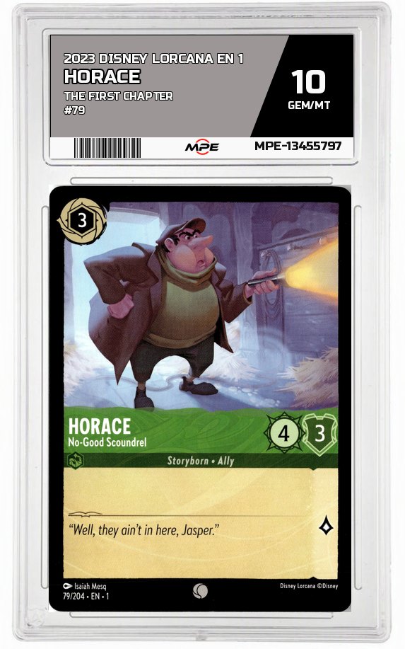 2023 DISNEY LORCANA EN 1 The First Chapter #79 HORACE MPE 10 GEM/MT — graded card auctioned from the MPE vault