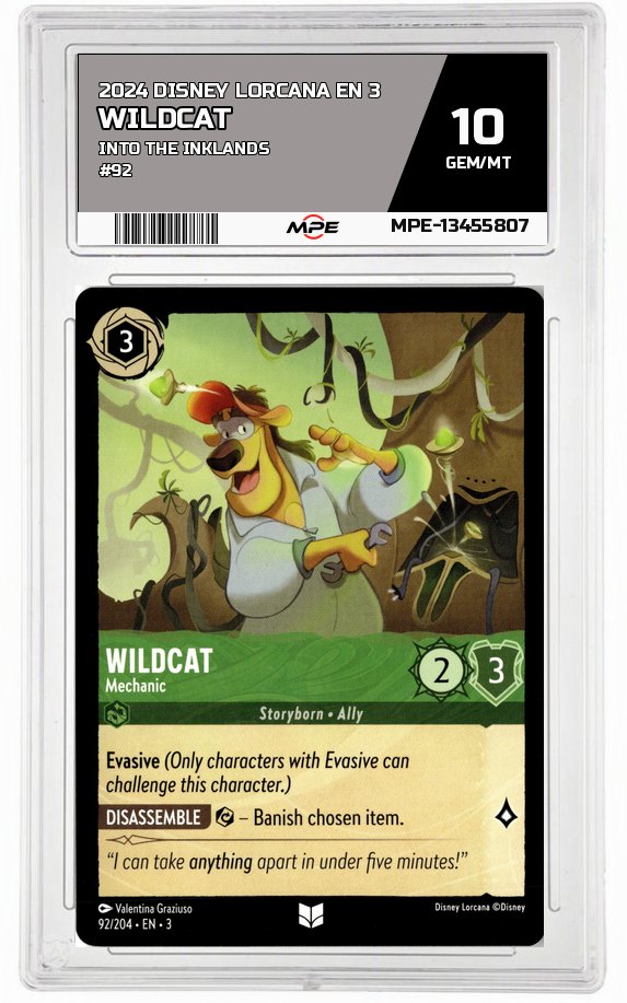 2024 DISNEY LORCANA EN 3 Into the Inklands #92 WILDCAT MPE 10 GEM/MT — graded card auctioned from the MPE vault