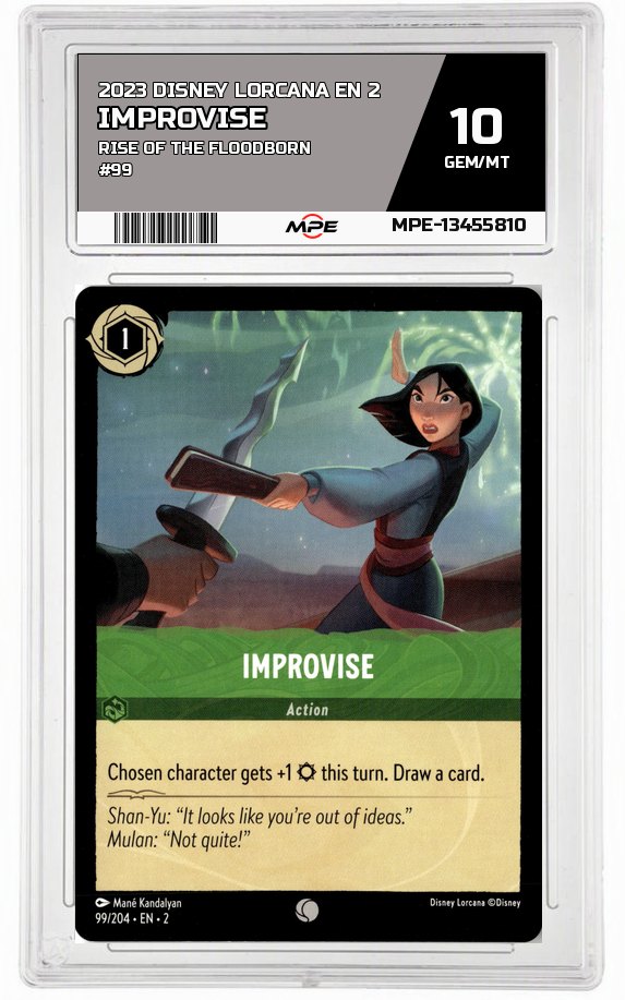 2023 DISNEY LORCANA EN 2 Rise of the Floodborn #99 IMPROVISE MPE 10 GEM/MT — graded card auctioned from the MPE vault