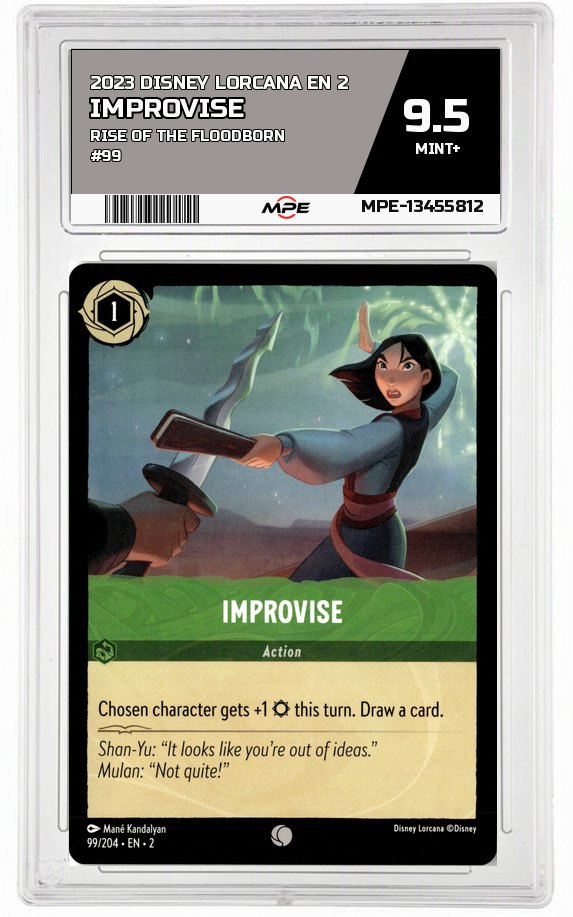 2023 DISNEY LORCANA EN 2 Rise of the Floodborn #99 IMPROVISE MPE 9.5 MINT+ — graded card auctioned from the MPE vault