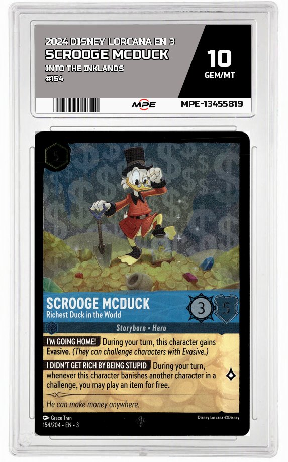 2024 DISNEY LORCANA EN 3 Into the Inklands #154 SCROOGE MCDUCK MPE 10 GEM/MT — graded card auctioned from the MPE vault