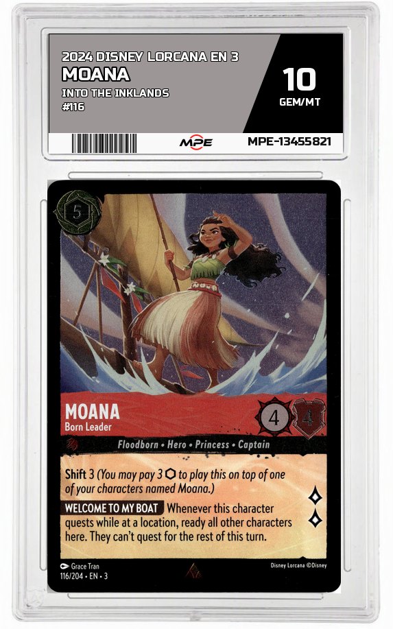 2024 DISNEY LORCANA EN 3 Into the Inklands #116 MOANA MPE 10 GEM/MT — graded card auctioned from the MPE vault