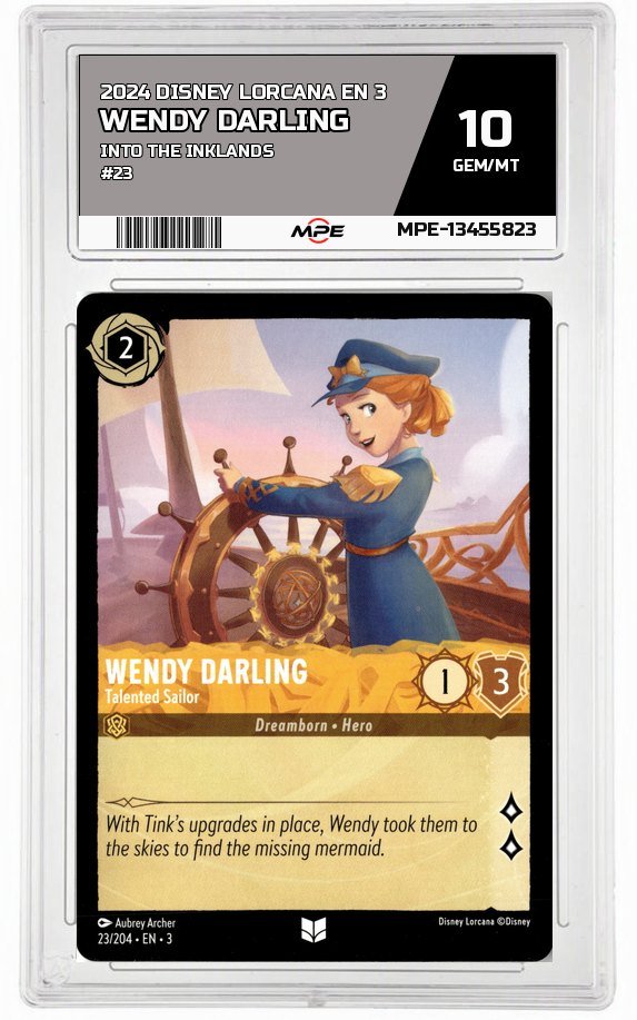 2024 DISNEY LORCANA EN 3 Into the Inklands #23 WENDY DARLING MPE 10 GEM/MT — graded card auctioned from the MPE vault
