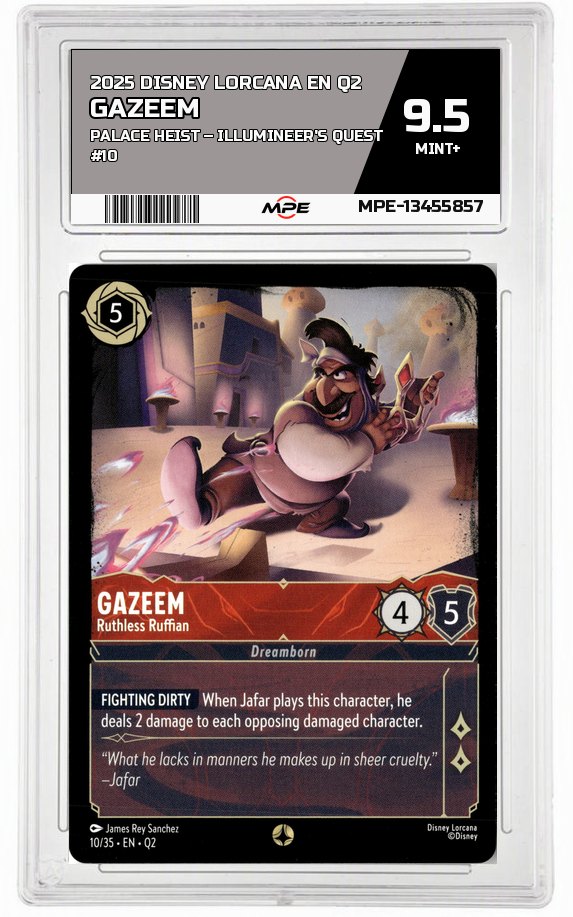 2025 DISNEY LORCANA EN Q2 Palace Heist – Illumineer's Quest #10 GAZEEM MPE 9.5 MINT+ — graded card auctioned from the MPE vault