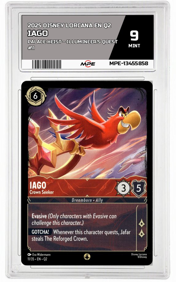 2025 DISNEY LORCANA EN Q2 Palace Heist – Illumineer's Quest #11 IAGO MPE 9 MINT — graded card auctioned from the MPE vault