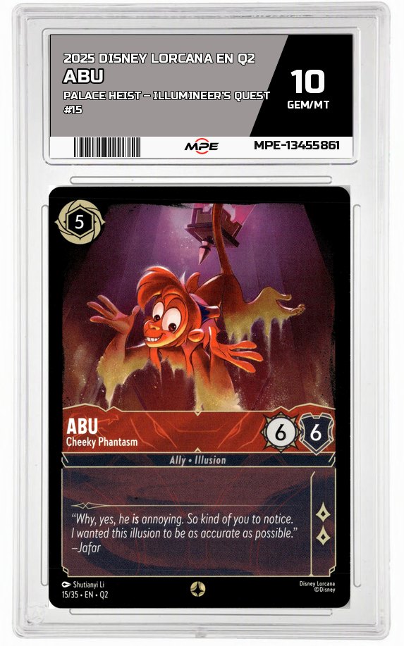 2025 DISNEY LORCANA EN Q2 Palace Heist – Illumineer's Quest #15 ABU MPE 10 GEM/MT — graded card auctioned from the MPE vault