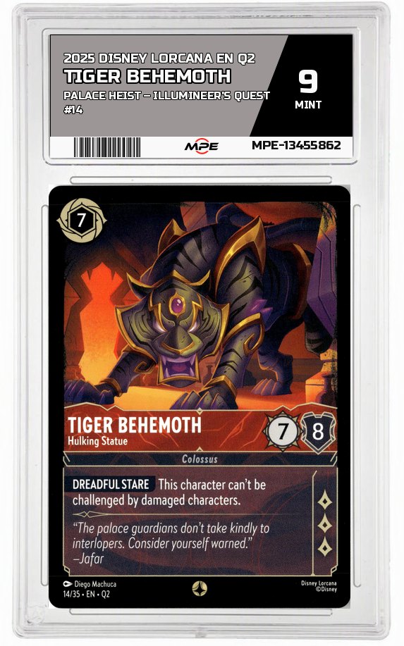 2025 DISNEY LORCANA EN Q2 Palace Heist – Illumineer's Quest #14 TIGER BEHEMOTH MPE 9 MINT — graded card auctioned from the MPE vault