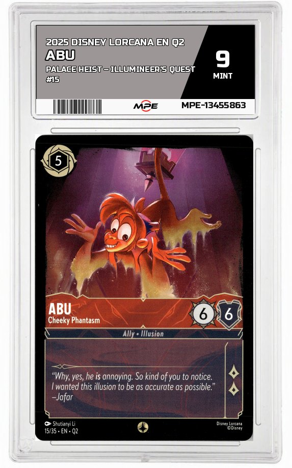 2025 DISNEY LORCANA EN Q2 Palace Heist – Illumineer's Quest #15 ABU MPE 9 MINT — graded card auctioned from the MPE vault