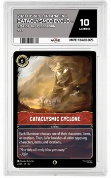 2023 DISNEY LORCANA EN 2 Rise of the Floodborn #23 CATACLYSMIC CYCLONE MPE 10 GEM/MT — graded card up for auction