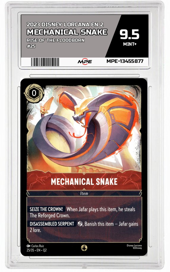 2023 DISNEY LORCANA EN 2 Rise of the Floodborn #25 MECHANICAL SNAKE MPE 9.5 MINT+ — graded card auctioned from the MPE vault