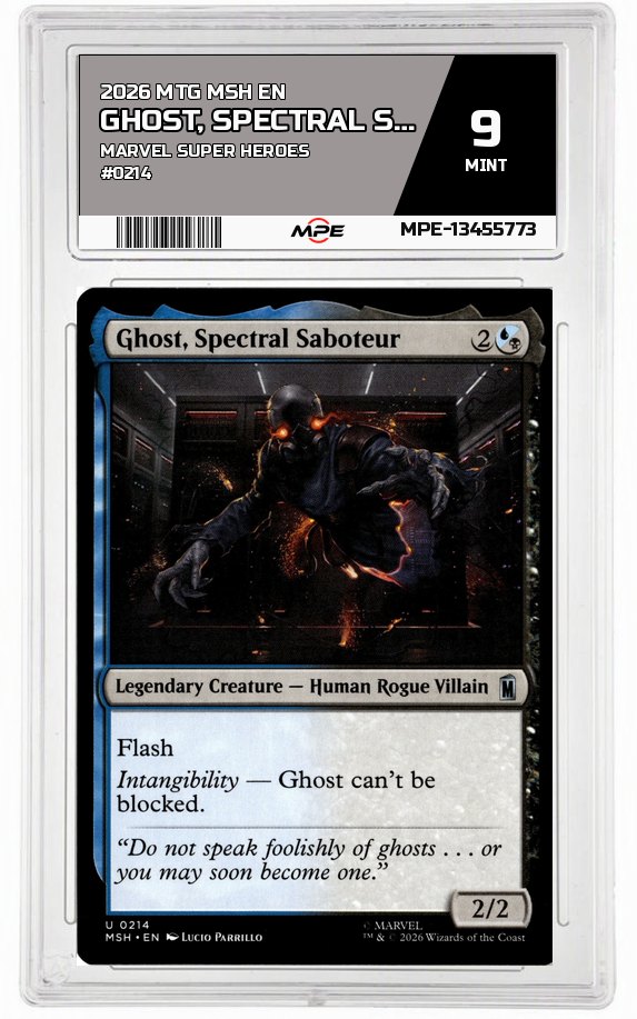 2026 MTG MSH EN Marvel Super Heroes #0214 GHOST, SPECTRAL SABOTEUR MPE 9 MINT — graded card auctioned from the MPE vault