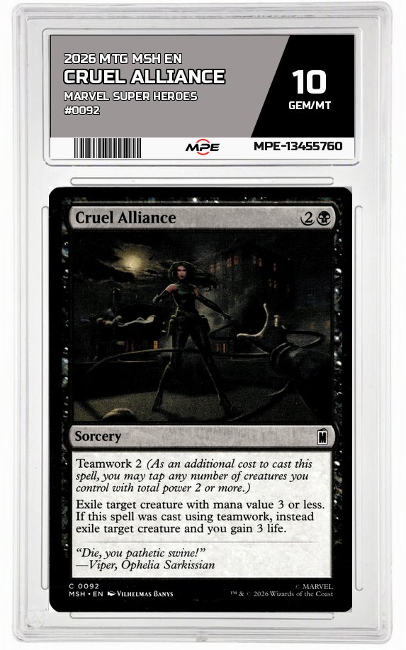 2026 MTG MSH EN Marvel Super Heroes #0092 CRUEL ALLIANCE MPE 10 GEM/MT — graded card auctioned from the MPE vault