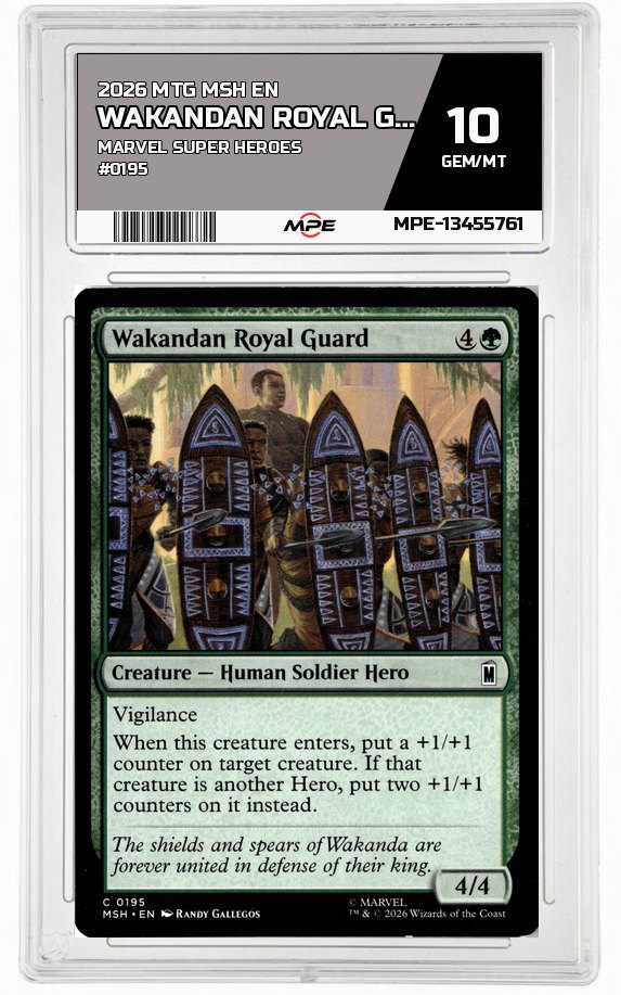 2026 MTG MSH EN Marvel Super Heroes #0195 WAKANDAN ROYAL GUARD MPE 10 GEM/MT — graded card auctioned from the MPE vault