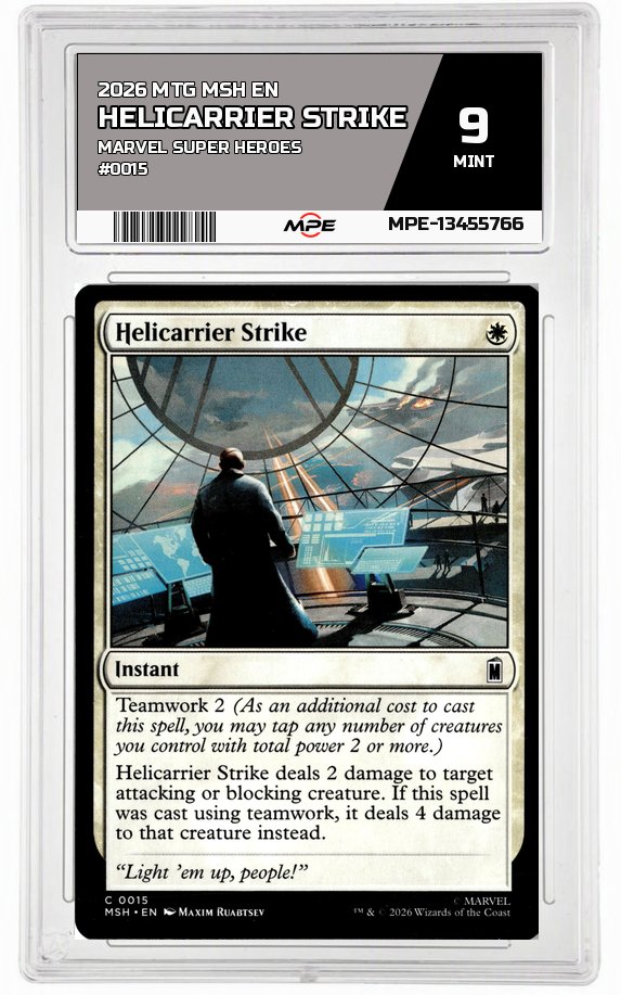 2026 MTG MSH EN Marvel Super Heroes #0015 HELICARRIER STRIKE MPE 9 MINT — graded card auctioned from the MPE vault