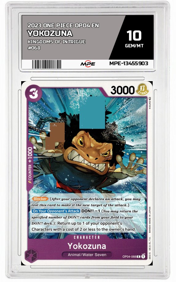 2023 ONE PIECE OP04 EN Kingdoms of Intrigue #068 YOKOZUNA MPE 10 GEM/MT — graded card auctioned from the MPE vault