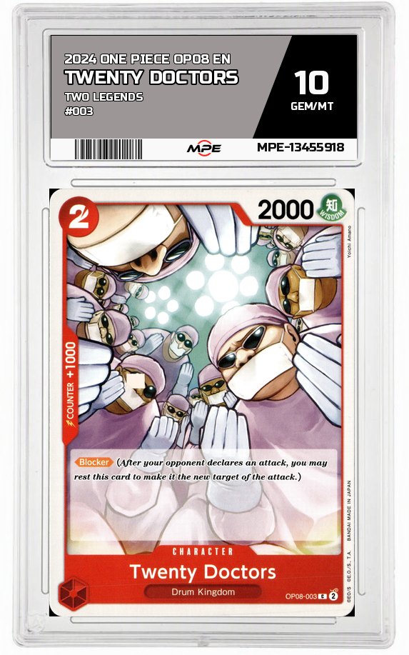 2024 ONE PIECE OP08 EN Two Legends #003 TWENTY DOCTORS MPE 10 GEM/MT — graded card auctioned from the MPE vault