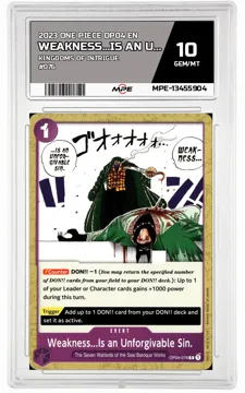 2023 ONE PIECE OP04 EN Kingdoms of Intrigue #076 WEAKNESS...IS AN UNFORGIVABLE SIN MPE 10 GEM/MT — graded card up for auction