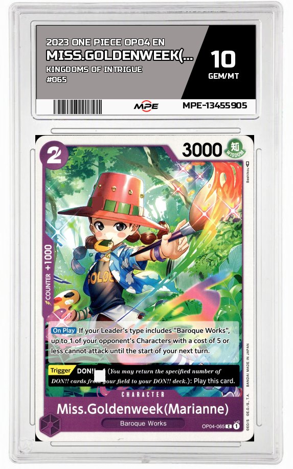 2023 ONE PIECE OP04 EN Kingdoms of Intrigue #065 MISS.GOLDENWEEK(MARIANNE) MPE 10 GEM/MT — graded card auctioned from the MPE vault