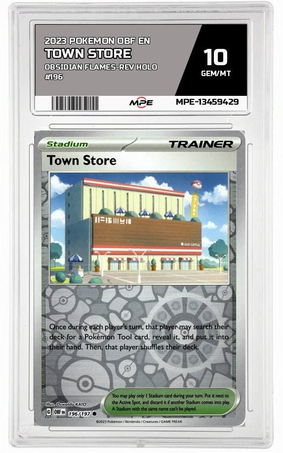 2023 POKEMON OBF EN OBSIDIAN FLAMES-REV HOLO #196 Town Store MPE 10 GEM/MT — graded card auctioned from the MPE vault