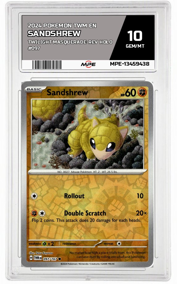 2024 POKEMON TWM EN TWILIGHT MASQUERADE-REV HOLO #097 Sandshrew MPE 10 GEM/MT — graded card auctioned from the MPE vault
