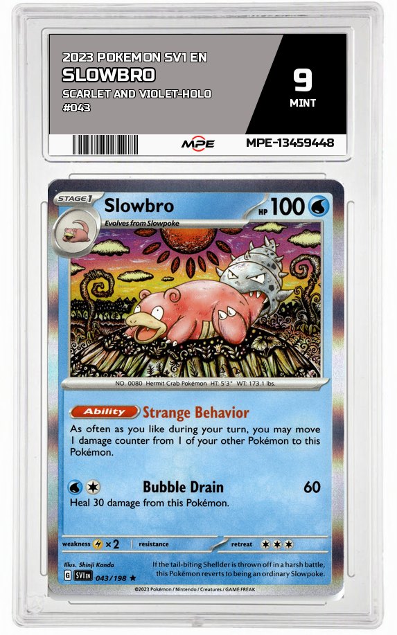 2023 POKEMON SV1 EN SCARLET AND VIOLET-HOLO #043 Slowbro MPE 9 MINT — graded card auctioned from the MPE vault