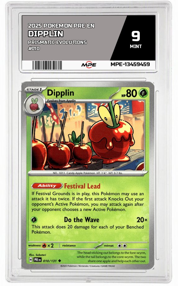 2025 POKEMON PRE EN PRISMATIC EVOLUTIONS #010 Dipplin MPE 9 MINT — graded card auctioned from the MPE vault