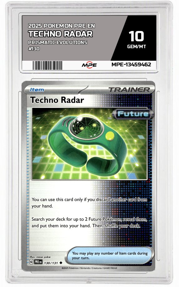 2025 POKEMON PRE EN PRISMATIC EVOLUTIONS #130 Techno Radar MPE 10 GEM/MT — graded card auctioned from the MPE vault