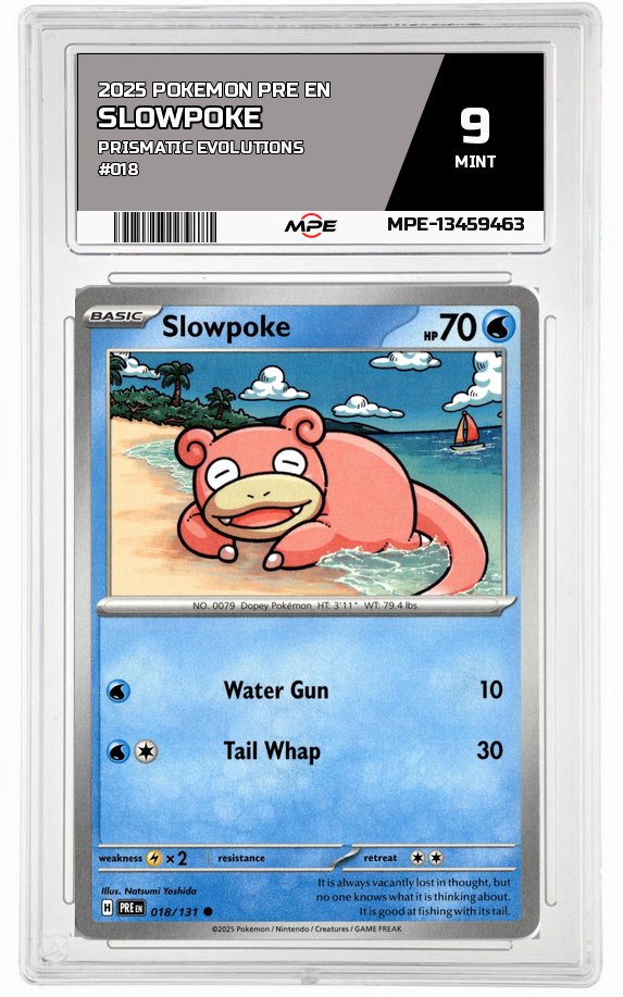 2025 POKEMON PRE EN PRISMATIC EVOLUTIONS #018 SLOWPOKE MPE 9 MINT — graded card auctioned from the MPE vault