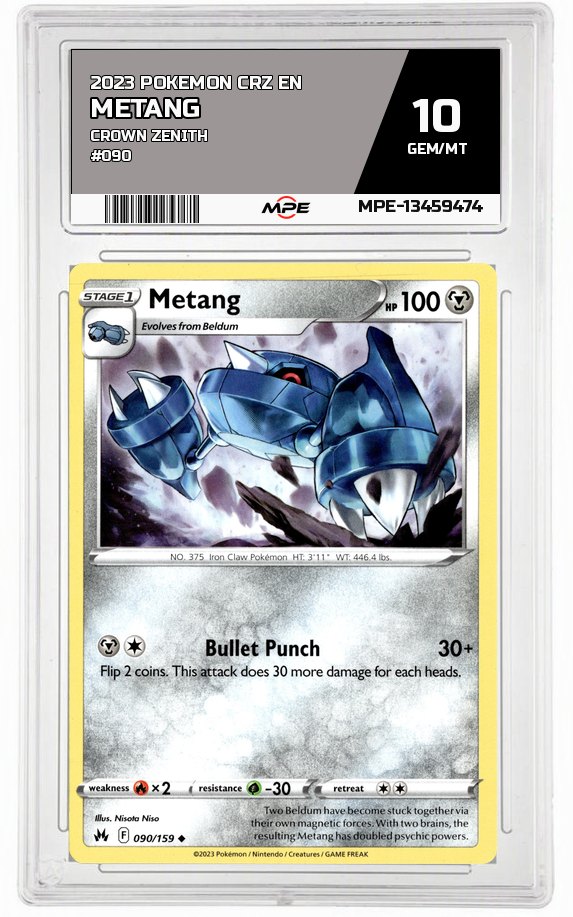 2023 POKEMON CRZ EN CROWN ZENITH #090 Metang MPE 10 GEM/MT — graded card auctioned from the MPE vault