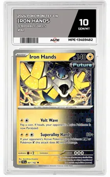 2024 POKEMON TEF EN TEMPORAL FORCES #061 Iron Hands MPE 10 GEM/MT — graded card up for auction