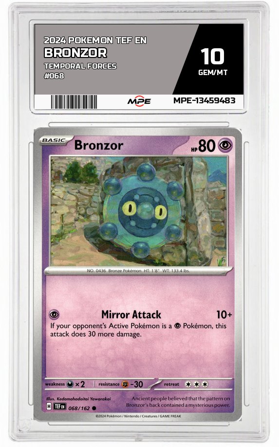 2024 POKEMON TEF EN TEMPORAL FORCES #068 Bronzor MPE 10 GEM/MT — graded card auctioned from the MPE vault