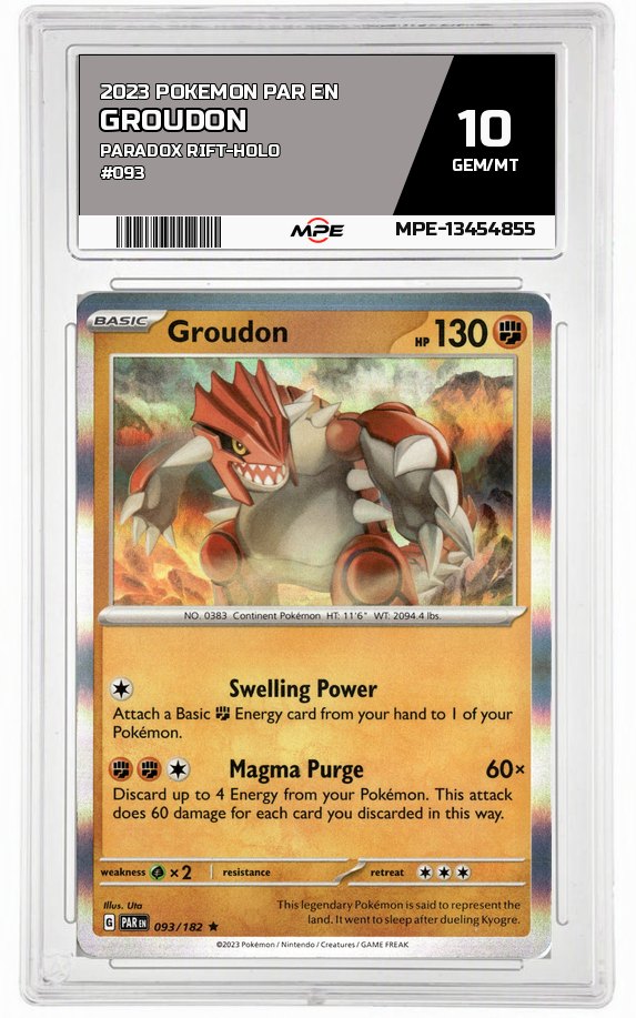 2023 POKEMON PAR EN Paradox Rift-HOLO #093 GROUDON MPE 10 GEM/MT — graded card auctioned from the MPE vault