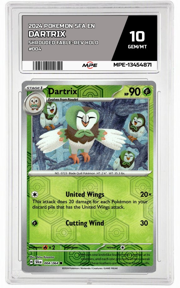 2024 POKEMON SFA EN Shrouded Fable-REV HOLO #004 DARTRIX MPE 10 GEM/MT — graded card auctioned from the MPE vault