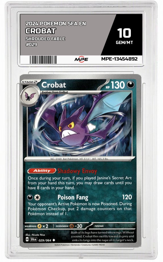 2024 POKEMON SFA EN Shrouded Fable #029 CROBAT MPE 10 GEM/MT — graded card auctioned from the MPE vault