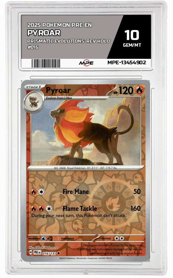 2025 POKEMON PRE EN Prismatic Evolutions-REV HOLO #016 PYROAR MPE 10 GEM/MT — graded card auctioned from the MPE vault