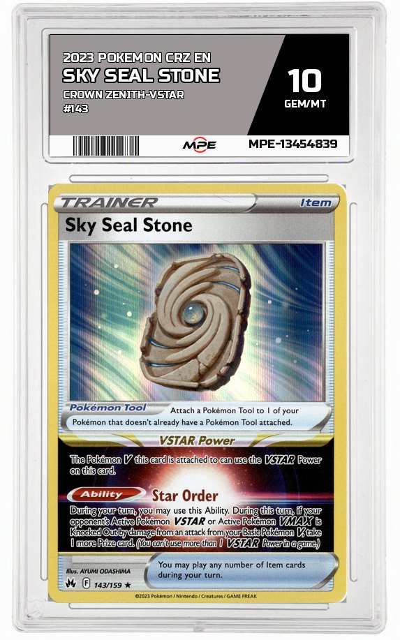 2023 POKEMON CRZ EN Crown Zenith-VSTAR #143 SKY SEAL STONE MPE 10 GEM/MT — graded card auctioned from the MPE vault