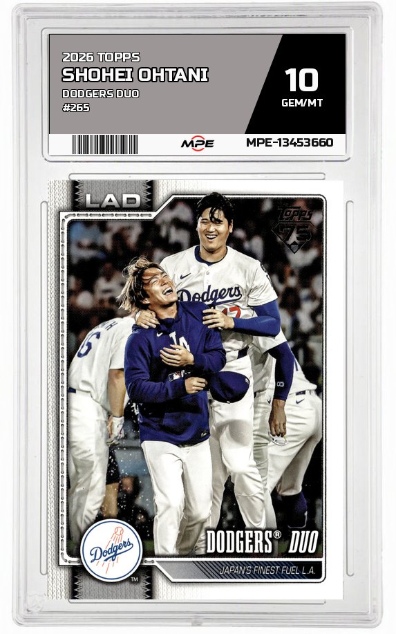 2026 TOPPS DODGERS DUO #265 SHOHEI OHTANI MPE 10 GEM/MT — graded card auctioned from the MPE vault