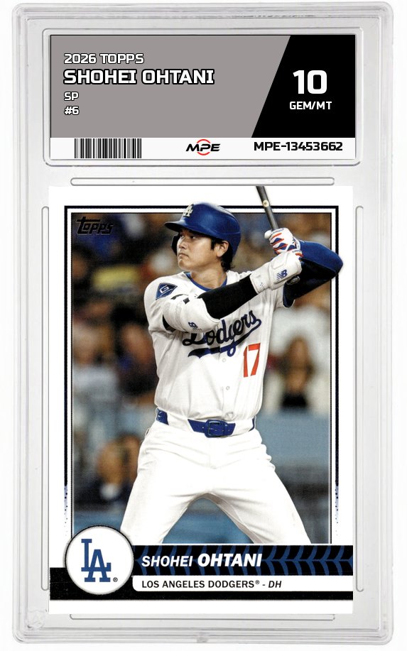 2026 TOPPS SP #6 SHOHEI OHTANI MPE 10 GEM/MT — graded card auctioned from the MPE vault